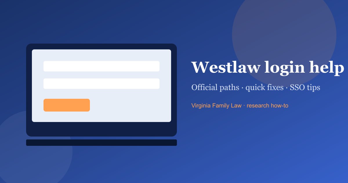 Westlaw login help: laptop sign-in screen with official access guidance